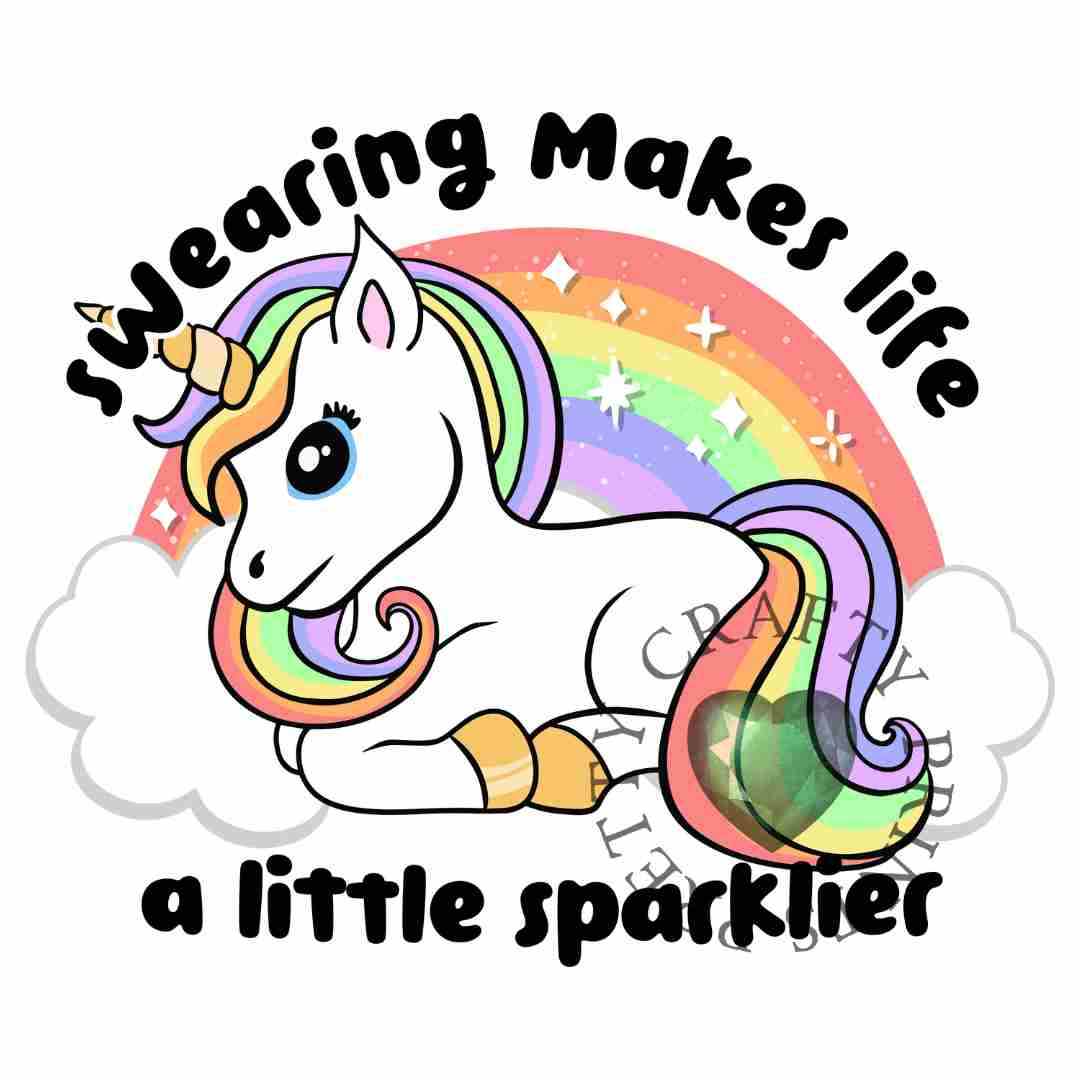 SWEARING MAKES LIFE A LITTLE SPARKLIER DECAL