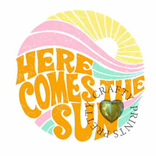 HERE COMES THE SUN DECAL
